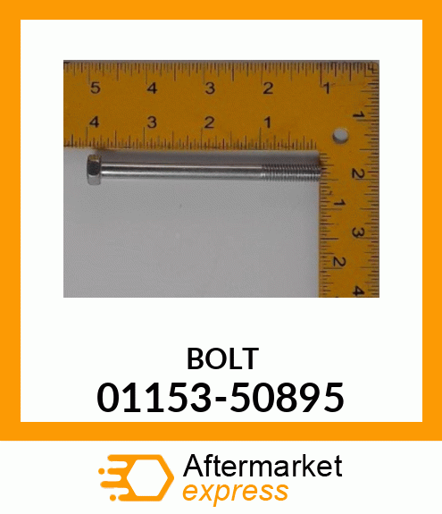 BOLT 01153-50895