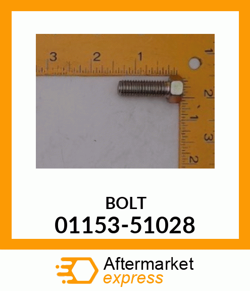 BOLT 01153-51028