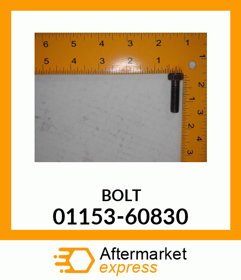 BOLT 01153-60830