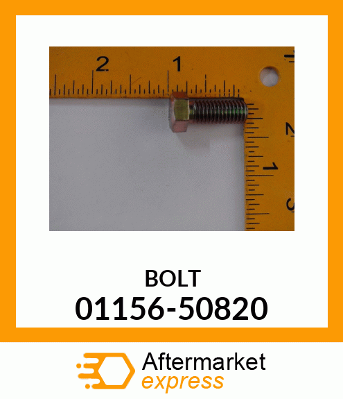 BOLT 01156-50820