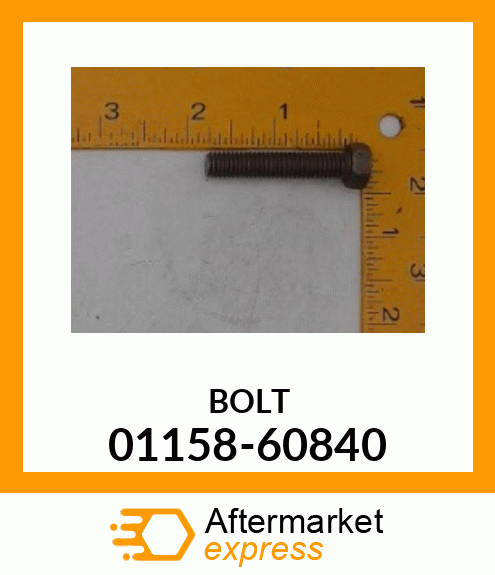 BOLT 01158-60840