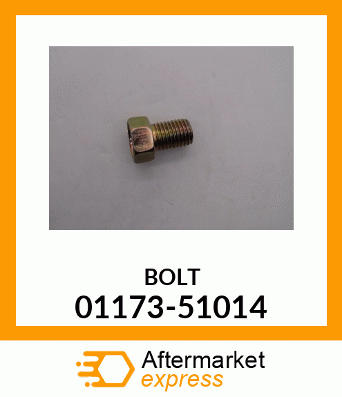 BOLT 01173-51014