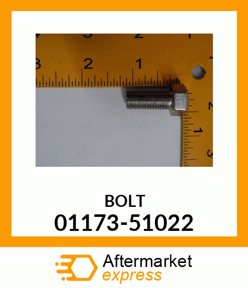 BOLT 01173-51022