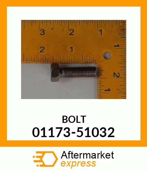 BOLT 01173-51032