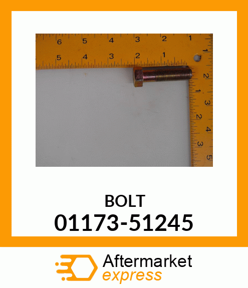 BOLT 01173-51245