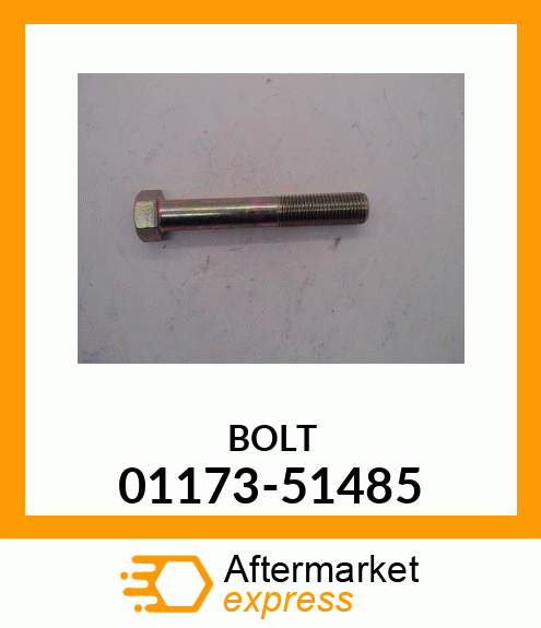 BOLT 01173-51485