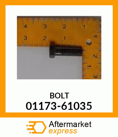 BOLT 01173-61035