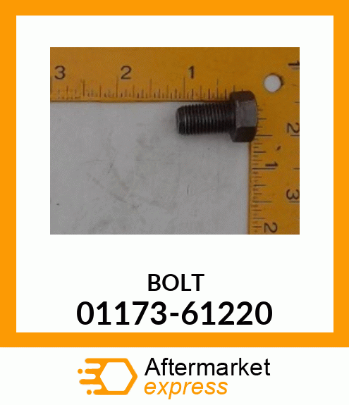 BOLT 01173-61220