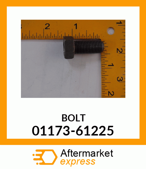 BOLT 01173-61225