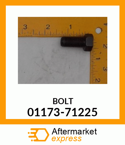 BOLT 01173-71225