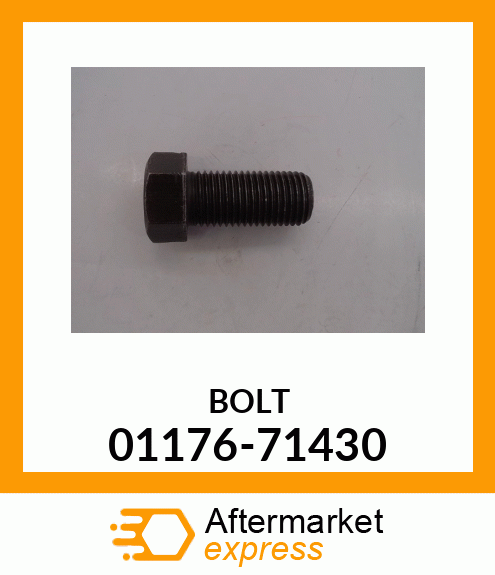 BOLT 01176-71430