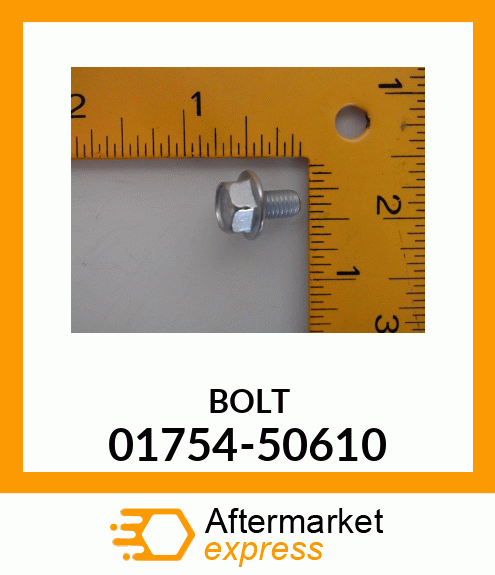 BOLT 01754-50610