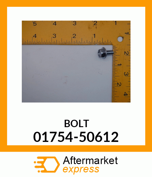 BOLT 01754-50612