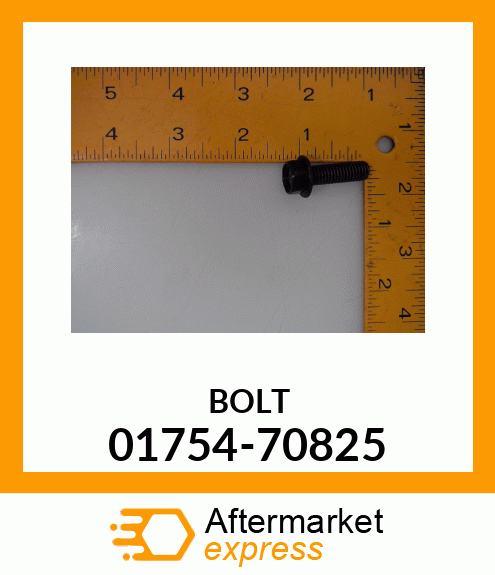 BOLT 01754-70825