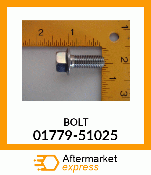 BOLT 01779-51025