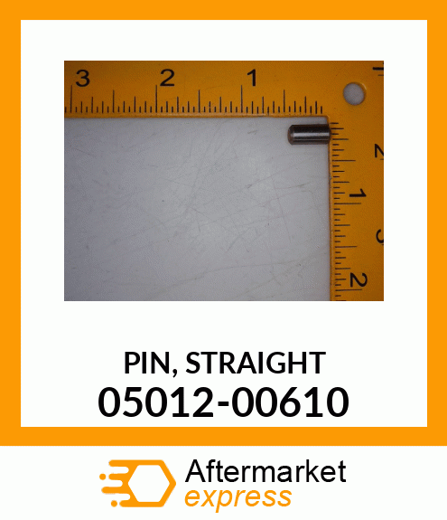 PIN,_STRAIGHT 05012-00610