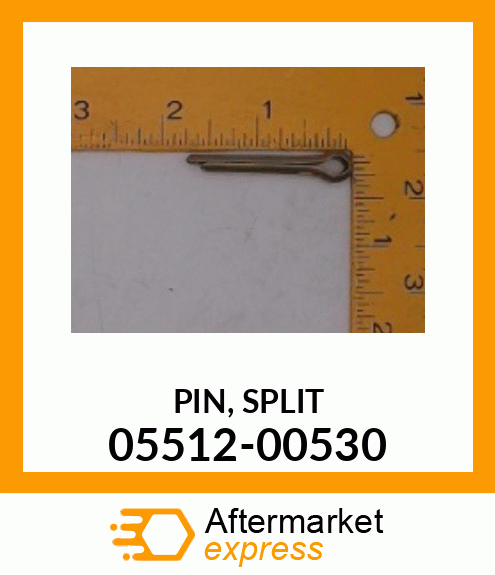 PIN,_SPLIT 05512-00530