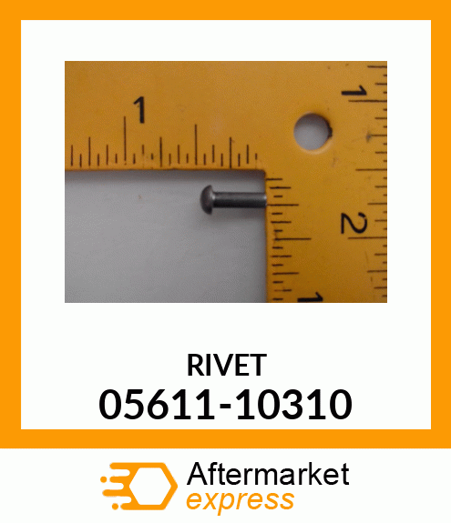 RIVET 05611-10310