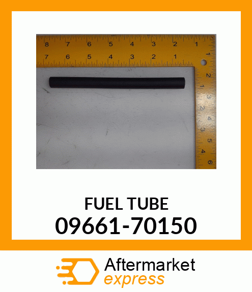 FUEL TUBE 09661-70150