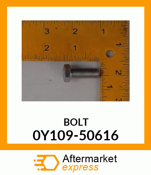 BOLT 0Y109-50616