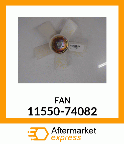 FAN 11550-74082