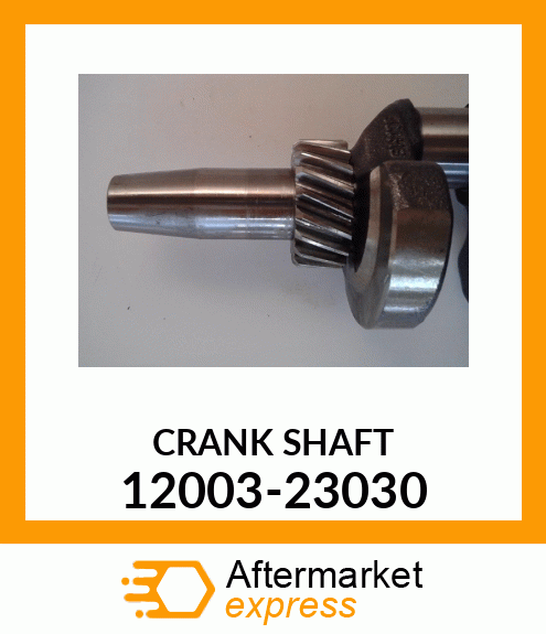 CRANK_SHAFT 12003-23030