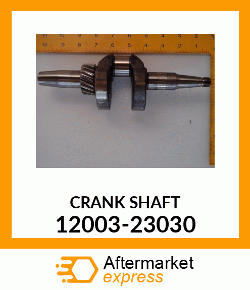 CRANK_SHAFT 12003-23030