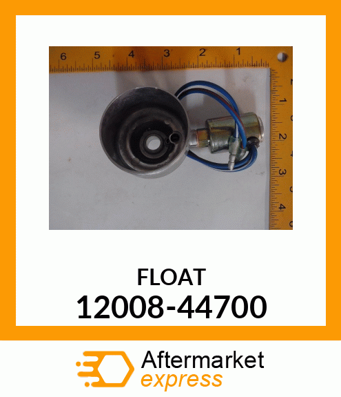 FLOAT 12008-44700