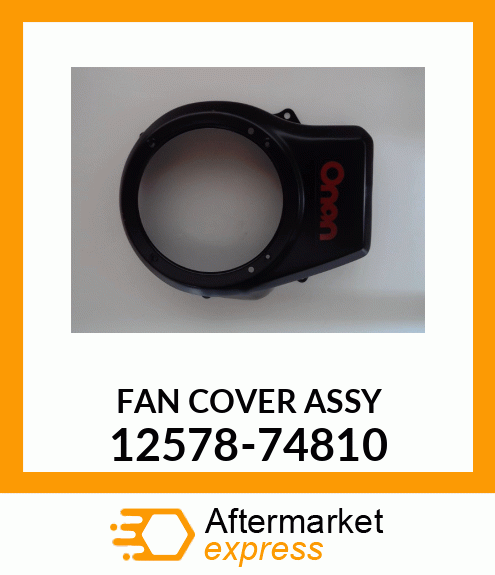 FAN_COVER_ASSY_ 12578-74810