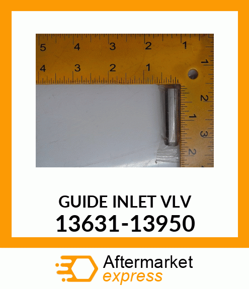 GUIDE_INLET_VLV 13631-13950