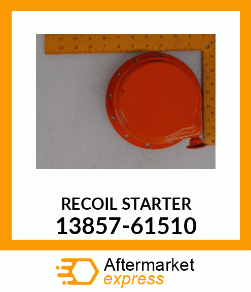 RECOIL_STARTER_ 13857-61510