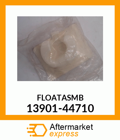 FLOATASMB 13901-44710