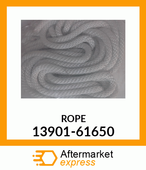 ROPE 13901-61650