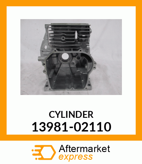 CYLINDER 13981-02110