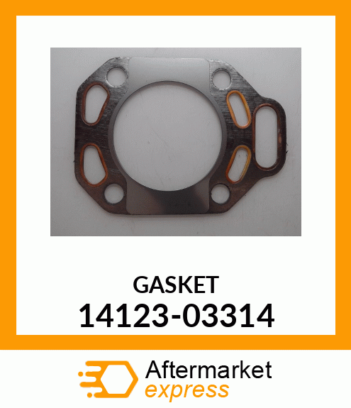 GASKET 14123-03314