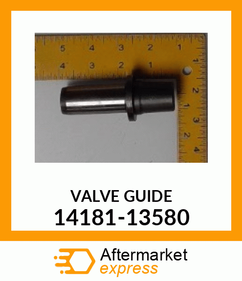 VALVE GUIDE 14181-13580