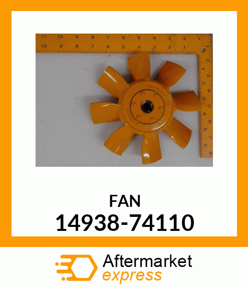 FAN 14938-74110