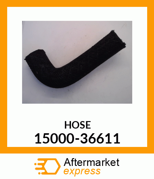 HOSE 15000-36611