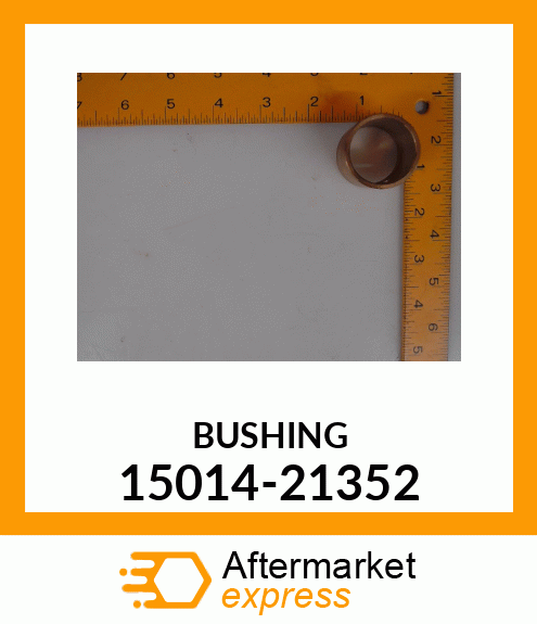 BUSHING 15014-21352