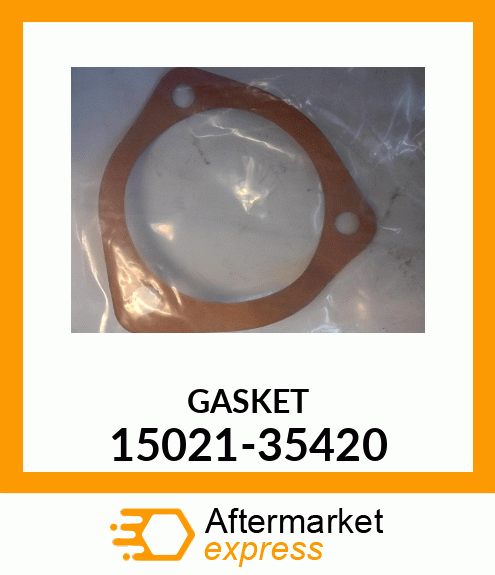 GASKET 15021-35420