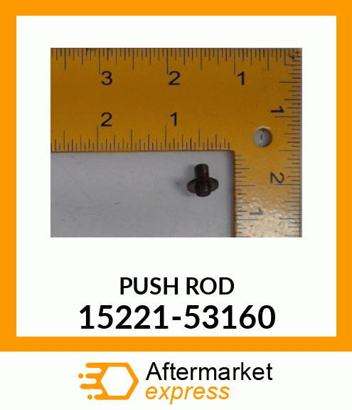 PUSH ROD 15221-53160