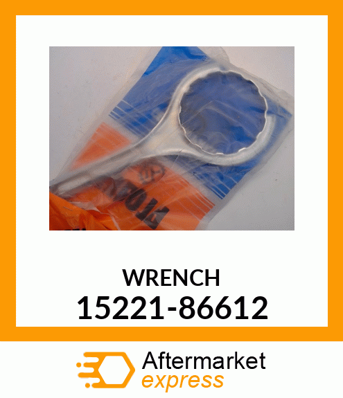 WRENCH 15221-86612