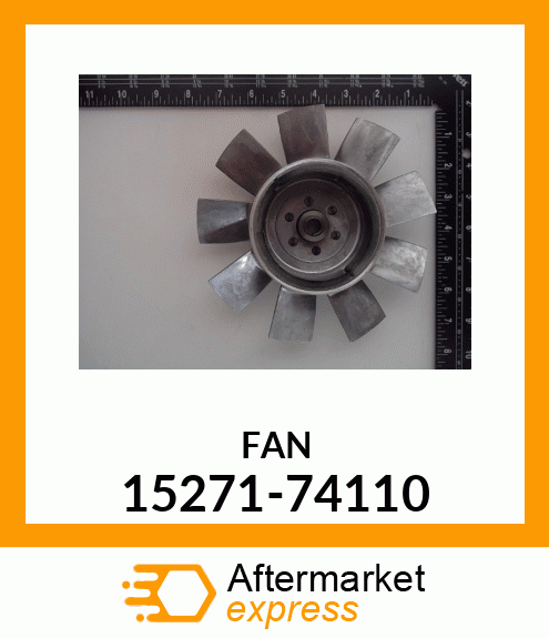 FAN 15271-74110