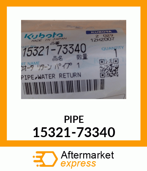 PIPE 15321-73340