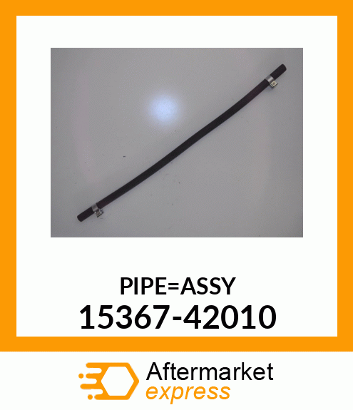 PIPE_ASSY 15367-42010