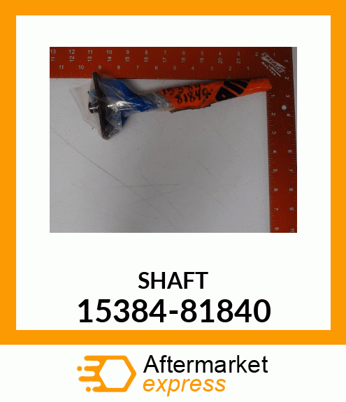 SHAFT 15384-81840