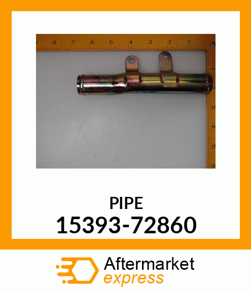 PIPE 15393-72860