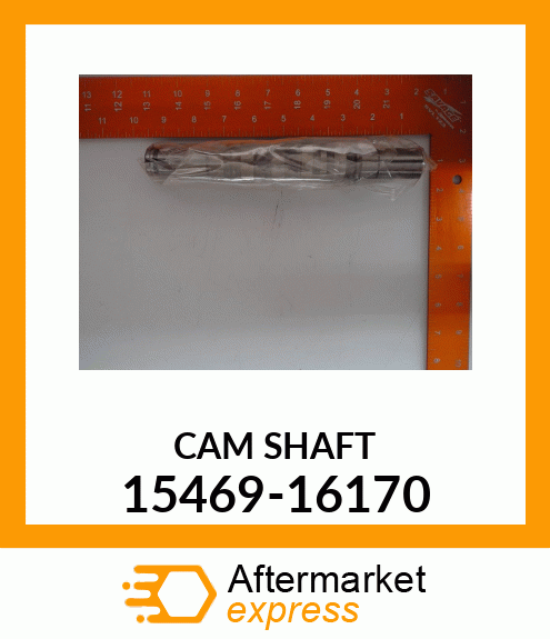 CAM_SHAFT 15469-16170