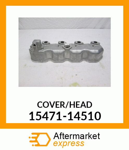 COVER/HEAD 15471-14510