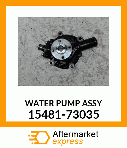 WATER PUMP ASSY 15481-73035